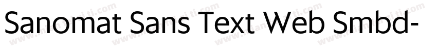 Sanomat Sans Text Web Smbd字体转换